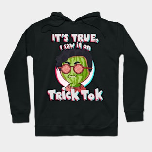 Saw it on TrickTok Hoodie